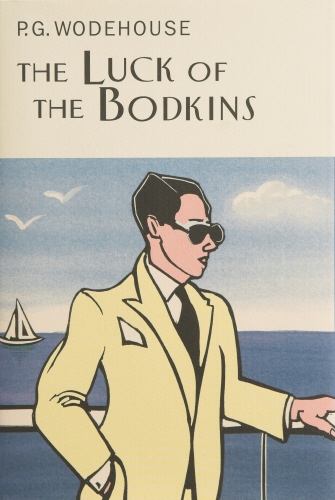Book cover of The Luck Of The Bodkins by P.G. Wodehouse