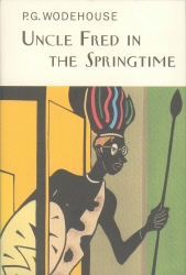 Book cover of Uncle Fred In The Springtime by P.G. Wodehouse