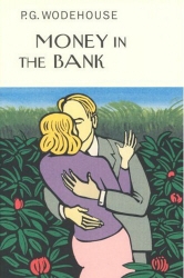 Book cover of Money In The Bank by P.G. Wodehouse