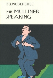 Book cover of Mr Mulliner Speaking by P.G. Wodehouse