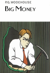 Book cover of Big Money by P.G. Wodehouse