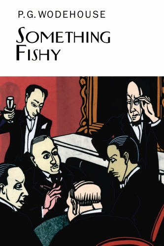 Book cover of Something Fishy by P.G. Wodehouse