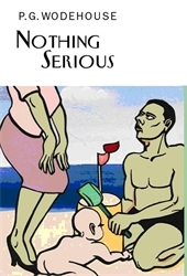 Book cover of Nothing Serious by P.G. Wodehouse