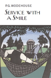 Book cover of Service With a Smile by P.G. Wodehouse