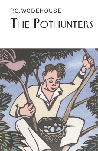 Book cover of The Pothunters by P.G. Wodehouse