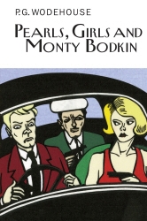 Book cover of Pearls, Girls and Monty Bodkin by P.G. Wodehouse
