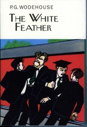 Book cover of The White Feather by P.G. Wodehouse