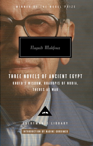 Book cover of Mahfouz Trilogy Three Novels of Ancient Egypt by Naguib Mahfouz