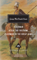 Book cover of Flashman, Flash for Freedom!, Flashman in the Great Game by George MacDonald Fraser