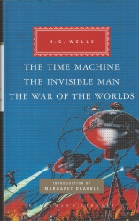 Book cover of The Time Machine, The Invisible Man, The War of the Worlds by H G Wells