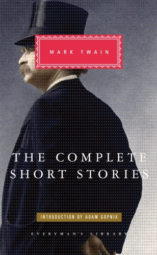 Book cover of The Complete Short Stories Of Mark Twain by Mark Twain