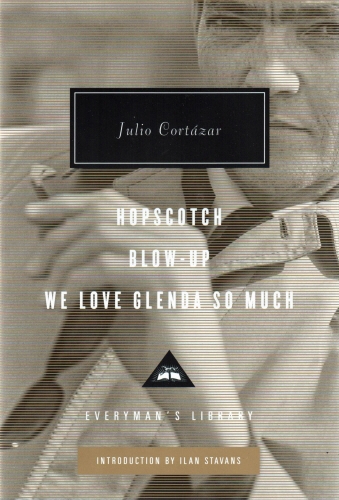 Book cover of Hopscotch and Blow-Up by Julio Cortázar