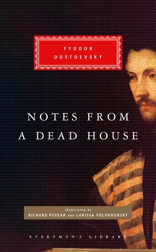Book cover of Notes from a Dead House by Fyodor Dostoyevsky