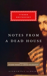 Book cover of Notes from a Dead House by Fyodor Dostoyevsky