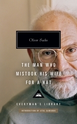 Book cover of The Man Who Mistook His Wife for a Hat by Oliver Sacks
