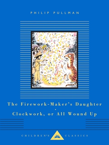 Book cover of The Firework-Maker's Daughter, Clockwork, or All Wound Up by Philip Pullman