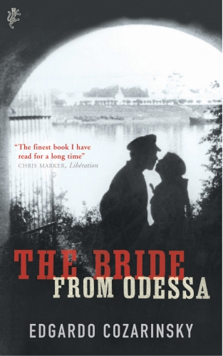 Book cover of The Bride From Odessa by Edgardo Cozarinsky