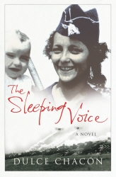 Book cover of The Sleeping Voice by Dulce Chacon