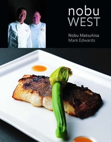 Book cover of Nobu West by Nobu Matsuhisa, Mark Edwards