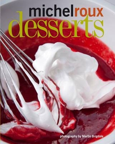 Book cover of Desserts by Michel Roux