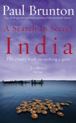 Book cover of A Search In Secret India by Paul Brunton