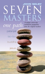 Book cover of Seven Masters, One Path by John Selby