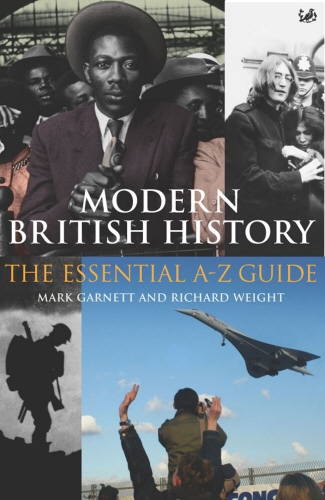 Book cover of Modern British History by Mark Garnett, Richard Weight