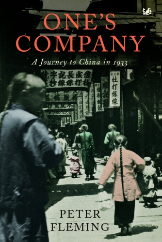 Book cover of One's Company by Peter Fleming