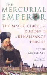 Book cover of The Mercurial Emperor by Peter Marshall