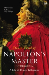 Book cover of Napoleon's Master by David Lawday