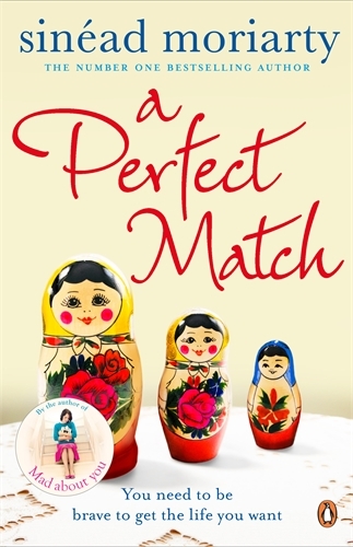 Book cover of #2 - A Perfect Match by Sinéad Moriarty