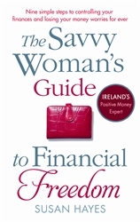 Book cover of The Savvy Woman's Guide to Financial Freedom by Susan Hayes