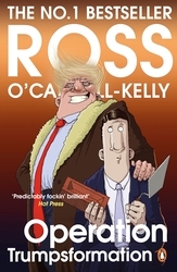Book cover of Operation Trumpsformation by Ross O'Carroll-Kelly