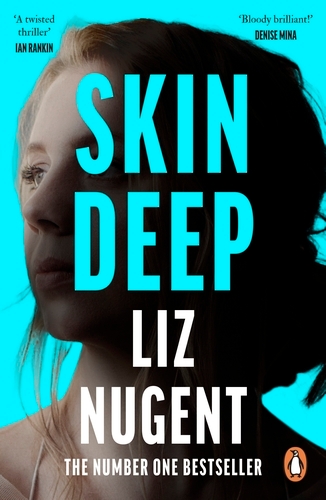 Book cover of Skin Deep by Liz Nugent
