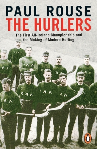 Book cover of The Hurlers by Paul Rouse