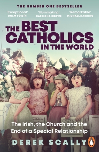 Book cover of The Best Catholics in the World by Derek Scally
