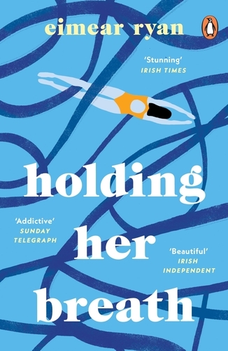 Book cover of Holding Her Breath by Eimear Ryan