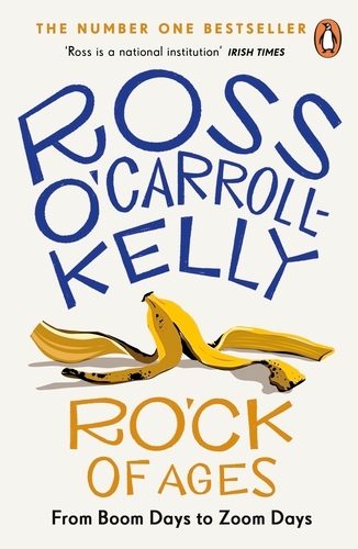 Book cover of RO’CK of Ages by Ross O'Carroll-Kelly