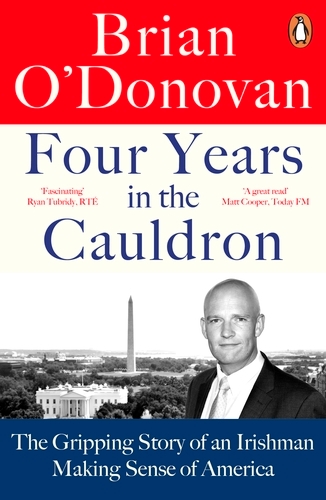 Book cover of Four Years in the Cauldron by Brian O’Donovan