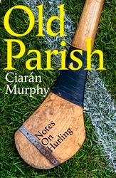 Book cover of Old Parish by Ciarán Murphy
