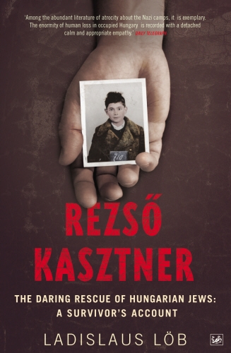 Book cover of Rezso Kasztner by Ladislaus Löb