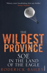 Book cover of The Wildest Province by Roderick Bailey