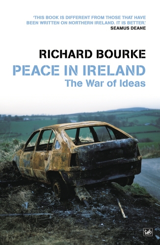 Book cover of Peace In Ireland by Richard Bourke
