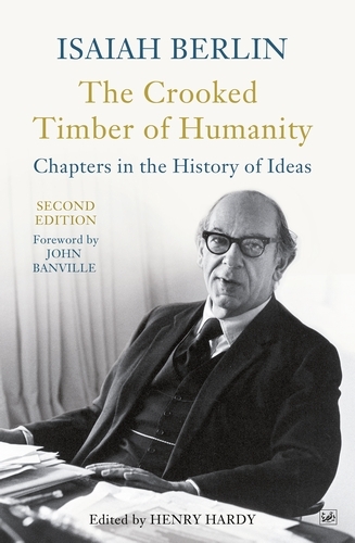 Book cover of The Crooked Timber Of Humanity by Isaiah Berlin