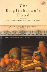 Book cover of The Englishman's Food by J.C. Drummond, Anne Wilbraham