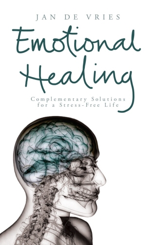 Book cover of Emotional Healing by Jan de Vries