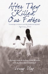 Book cover of After They Killed Our Father by Loung Ung