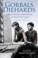 Book cover of Gorbals Diehards by Colin MacFarlane