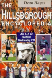 Book cover of The Hillsborough Encyclopedia by Dean Hayes