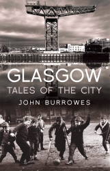 Book cover of Glasgow by John Burrowes